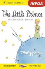 Malý princ / The Little Prince - Zrcadlová četba (B2-C1) - Antoine de Saint-Exupéry