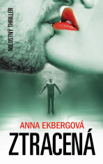 Ztracená - Anna Ekbergová