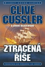 Ztracená říše - Clive Cussler,Grant Blackwood