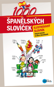 1000 španělských slovíček - Eliška Jirásková, ...