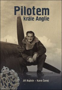 Pilotem krále Anglie - Jiří Rajlich,Karel Černý