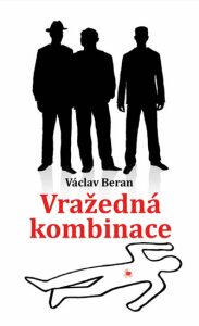 Vražedná kombinace - Václav Beran