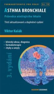 Asthma bronchiale - Průvodce ošetřujícího lékaře - Viktor Kašák