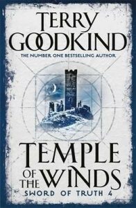 Temple Of The Winds : Book 4: The Sword Of Truth (Defekt) - Terry Goodkind