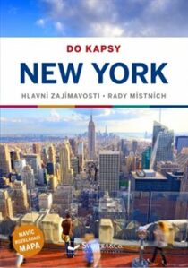 New York do kapsy - Lonely Planet - Regis St Louis, Ali Lemer, ...