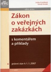 Zákon o veřejných zakázkách s kom 2007 - Lenka Krutáková