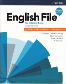 English File Fourth Edition Pre-Intermediate Student's Book s anglicko-českým slovníčkem a Online Practice - Christina Latham-Koenig