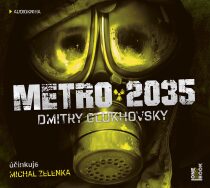 Metro 2035 - Dmitry Glukhovsky, ...