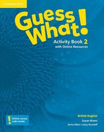 Guess What! 2 Activity Book + Online Resources - S. Rivers,Lesley Koustaff