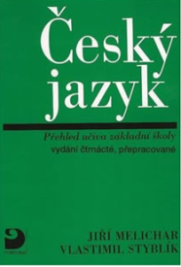 Český jazyk - Přehled učiva ZŠ - Vlastimil Styblík, ...