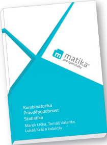 Kombinatorika, Statistika a Pravděpodobnost (učebnice) - Marek Liška, Tomáš Valenta, ...