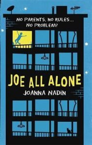 Joe All Alone - Joanna Nadin