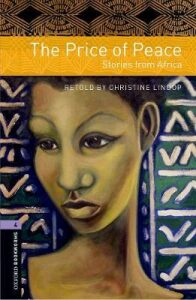Oxford Bookworms Library 4 The Price of Peace with Audio MP3 Pack, New - Christine Lindop