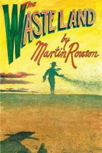 The Waste Land - Martin Rowson