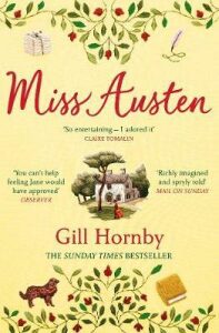 Miss Austen - Gill Hornby