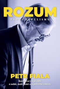 Rozum proti populismu - Petr Fiala