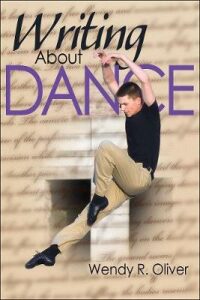 Writing About Dance - Oliver Wendy R.