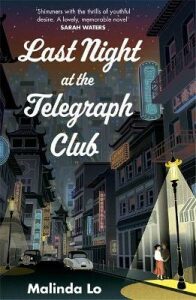 Last Night at the Telegraph Club - Lo Malinda