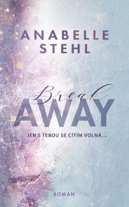 BreakAway Anabelle Stehl