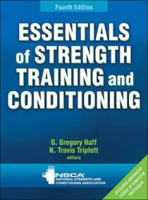 Essentials of Strength Training and Conditioning - Haff G.Gregory