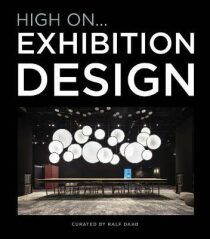 High On… Exhibition Design - 