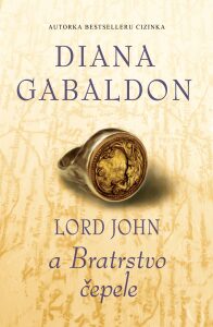 Lord John a Bratrstvo čepele Diana Gabaldon