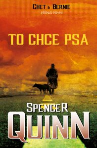 To chce psa Spencer Quinn