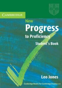 New Progress to Proficiency: Student´s Book - Leo Jones