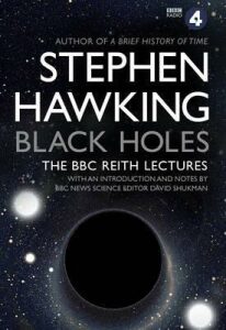 Black Holes: The BBC Reith Lectures (Defekt) - Stephen Hawking