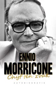 Chyť ten zvuk Ennio Morricone,Alessandro De Rosa
