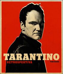 Tarantino - retrospektiva Tom Shone