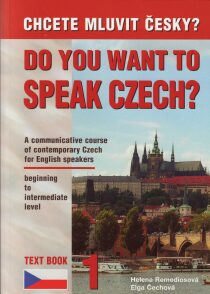 Chcete mluvit česky? - 1. díl (anglicky) - Čechová Elga, ...