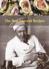 The Best Imperial Recipes - Harald Salfellner, ...