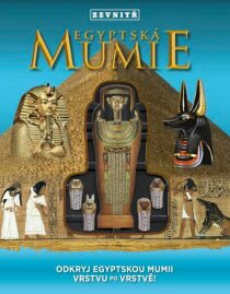 Egyptská mumie zevnitř Lorraine Jean Hopping