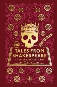 Tales from Shakespeare - Charles Lamb,Lamb Mary