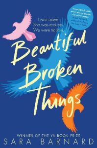 Beautiful Broken Things - Sara Barnardová
