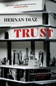 Trust (Defekt) - Hernan Diaz