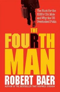 The Fourth Man - Robert Baer