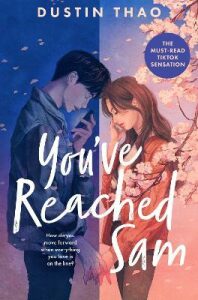 You´ve Reached Sam - Dustin Thao