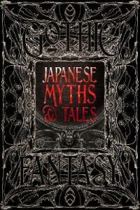 Japanese Myths & Tales : Epic Tales - Cummings Alan