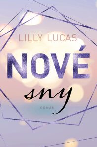 Nové sny Lilly Lucas