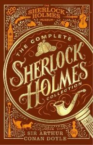 The Complete Sherlock Holmes - Sir Arthur Conan Doyle