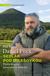 Sedlák pod Milešovkou - Petr Havel,Daniel Pitek