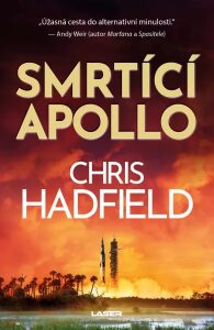 Smrtící Apollo (Defekt) - Chris Hadfield