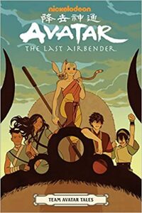 Avatar: The Last Airbender - Team Avatar Tales - Gene Luen Yang, ...