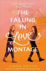The Falling in Love Montage - Ciara Smythová