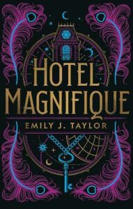Hotel Magnifique (anglicky) (Defekt) - Emily J. Taylor