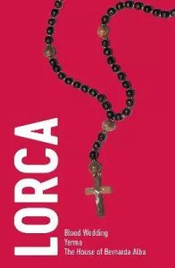 Lorca: Three Plays - Federico García Lorca