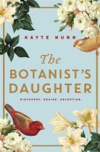 The Botanist´s Daughter - Kayte Nunn