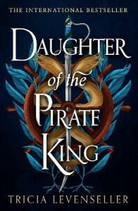 Daughter of the Pirate King - Tricia Levensellerová